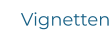 Vignetten